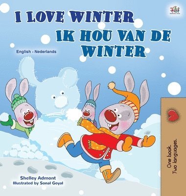 I Love Winter (English Dutch Bilingual Children's Book) 1