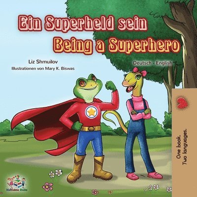 Being a Superhero (German English Bilingual Book for Kids) 1