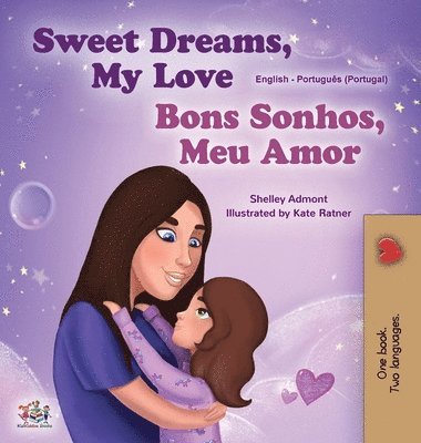bokomslag Sweet Dreams, My Love (English Portuguese Bilingual Children's Book - Portugal)