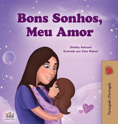 bokomslag Sweet Dreams, My Love (Portuguese Book for Kids - Portugal)