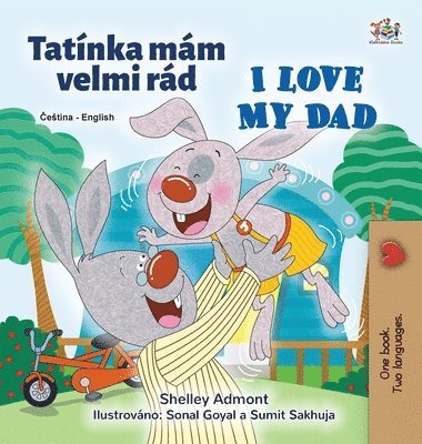 I Love My Dad (Czech English Bilingual Children's Book) 1