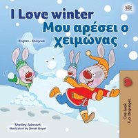 bokomslag I Love Winter (English Greek Bilingual Children's Book)