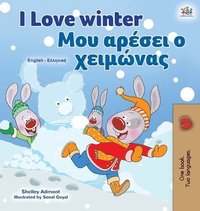 bokomslag I Love Winter (English Greek Bilingual Children's Book)