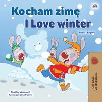 bokomslag I Love Winter (Polish English Bilingual Children's Book)