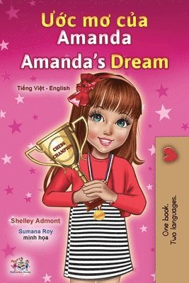 bokomslag Amanda's Dream (Vietnamese English Bilingual Children's Book)