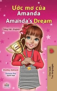 bokomslag Amanda's Dream (Vietnamese English Bilingual Children's Book)