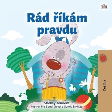 bokomslag I Love to Tell the Truth (Czech Children's Book)