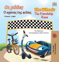 bokomslag The Wheels The Friendship Race (Greek English Bilingual Book for Kids)