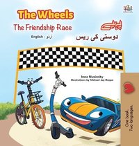 bokomslag The Wheels -The Friendship Race (English Urdu Bilingual Book for Kids)