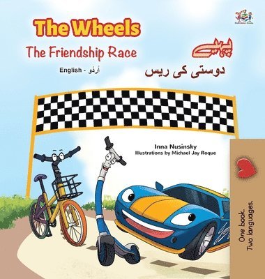 Kidkiddos Books, Inna Nusinsky, KidKiddos Books - The Wheels -The Friendship Race (English Urdu Bilingual Book for Kids), Inbunden