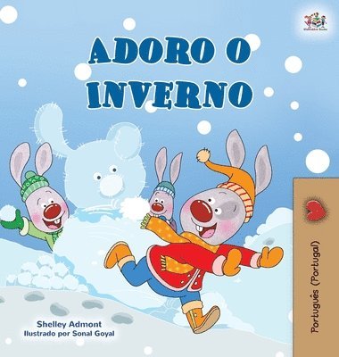 bokomslag I Love Winter (Portuguese Book for Kids- Portugal)