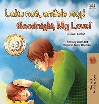 bokomslag Goodnight, My Love! (Croatian English Bilingual Book for Kids)
