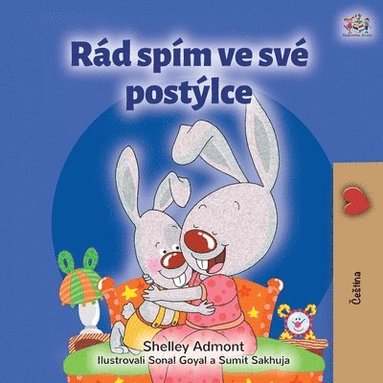 bokomslag I Love to Sleep in My Own Bed (Czech Children's Book)