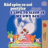 bokomslag I Love to Sleep in My Own Bed (Czech English Bilingual Book for Kids)