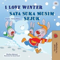 bokomslag I Love Winter (English Malay Bilingual Book for Kids)
