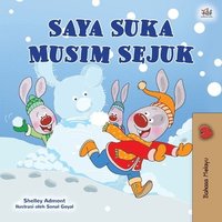 bokomslag I Love Winter (Malay Children's Book)
