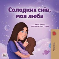 bokomslag Sweet Dreams, My Love (Ukrainian Children's Book)