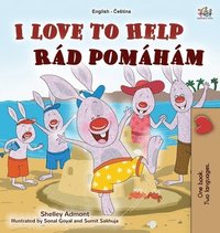 bokomslag I Love to Help (English Czech Bilingual Book for Kids)