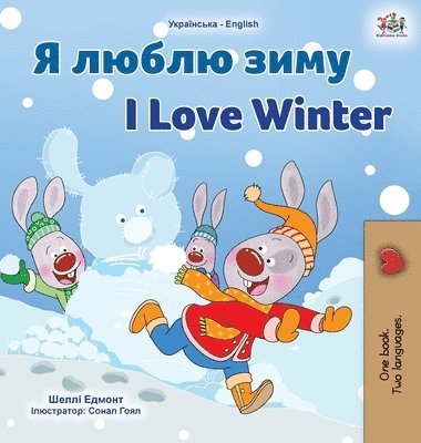 I Love Winter (Ukrainian English Bilingual Children's Book) 1