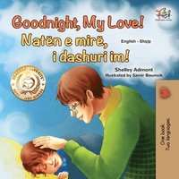 bokomslag Goodnight, My Love! (English Albanian Bilingual Book for Kids)