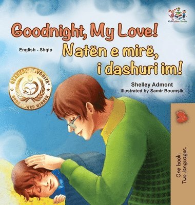 Goodnight, My Love! (English Albanian Bilingual Book for Kids) 1