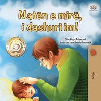 bokomslag Goodnight, My Love! (Albanian Children's Book)