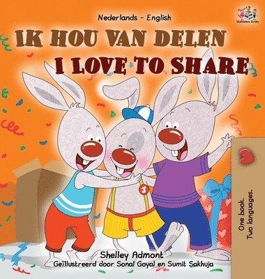 bokomslag I Love to Share (Dutch English Bilingual Children's Book)