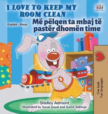 I Love to Keep My Room Clean (English Albanian Bilingual Children's Book) 1