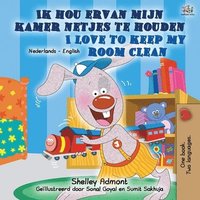 bokomslag I Love to Keep My Room Clean (Dutch English Bilingual Children's Book)