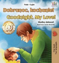 bokomslag Goodnight, My Love! (Polish English Bilingual Book for Kids)
