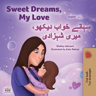 bokomslag Sweet Dreams, My Love (English Urdu Bilingual Book for Kids)