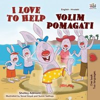 bokomslag I Love to Help (English Croatian Bilingual Book for Kids)