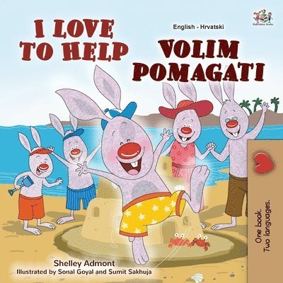 Shelley Admont, Kidkiddos Books - I Love to Help (English Croatian Bilingual Book for Kids), Häftad