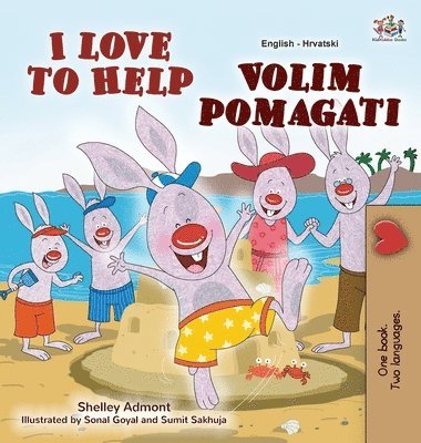 Shelley Admont, Kidkiddos Books - I Love to Help (English Croatian Bilingual Book for Kids), Inbunden. Tillgänglighet: Lägg i varukorg
