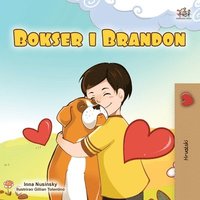 bokomslag Boxer and Brandon (Croatian Children's Book)