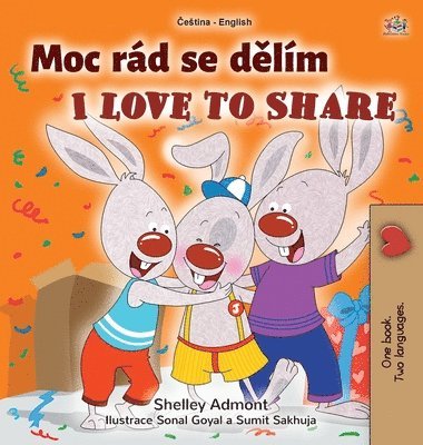 bokomslag I Love to Share (Czech English Bilingual Book for Kids)