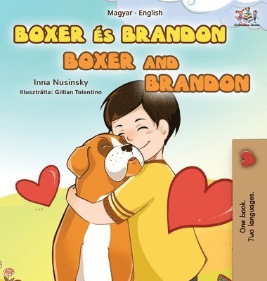 bokomslag Boxer and Brandon (Hungarian English Bilingual Book for Kids)
