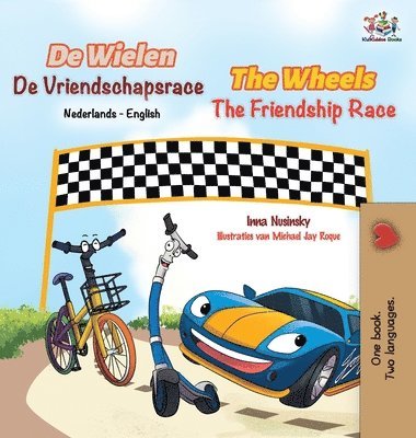 The Wheels The Friendship Race (Dutch English Bilingual Book for Kids) 1