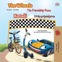 bokomslag The Wheels The Friendship Race (English Croatian Bilingual Children's Book)