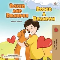 bokomslag Boxer and Brandon (English Czech Bilingual Book for Kids)