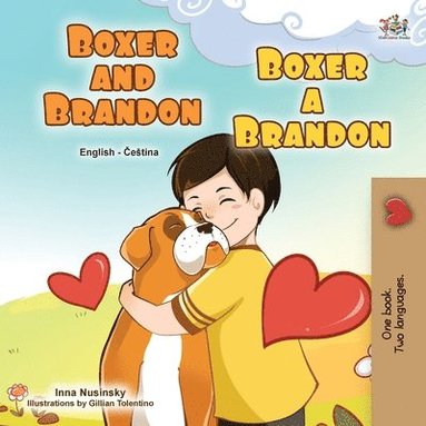 bokomslag Boxer and Brandon (English Czech Bilingual Book for Kids)