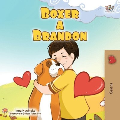 Boxer and Brandon (Czech Children's Book) 1