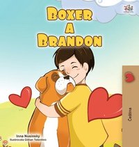 bokomslag Boxer and Brandon (Czech Children's Book)