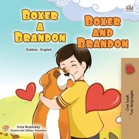 bokomslag Boxer and Brandon (Czech English Bilingual Children's Book)