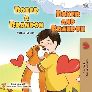 bokomslag Boxer and Brandon (Czech English Bilingual Children's Book)