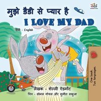 bokomslag I Love My Dad (Hindi English Bilingual Book for Kids)