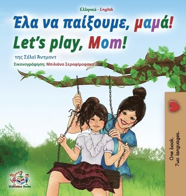 bokomslag Let's play, Mom! (Greek English Bilingual Book for Kids)