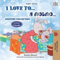 bokomslag I Love to... Bedtime Collection (English Russian Bilingual children's book)