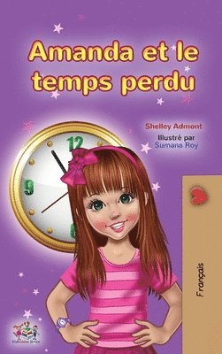 bokomslag Amanda and the Lost Time (French Children's Book)