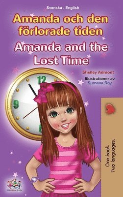 bokomslag Amanda and the Lost Time (Swedish English Bilingual Book for Kids)